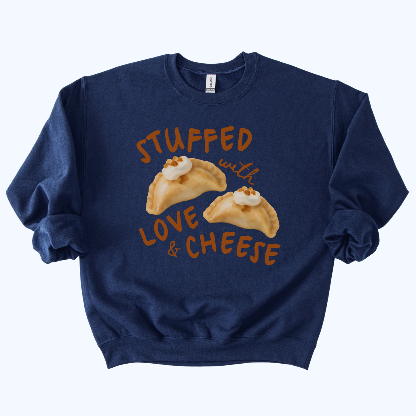 navy blue Pierogi Stuffed with Love and Cheese Sweatshirt