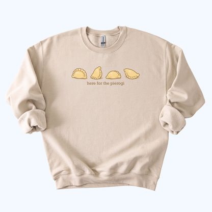 Here for the Pierogi Crewneck Sweatshirt | Polish Dumpling