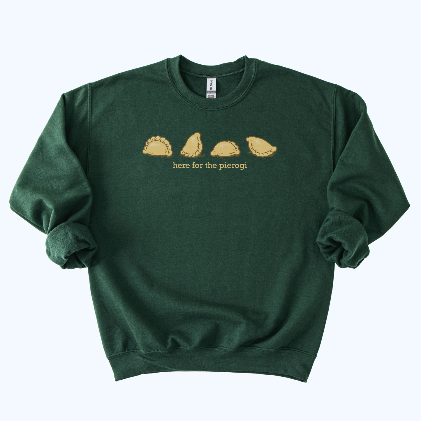 Here for the Pierogi Crewneck Sweatshirt | Polish Dumpling