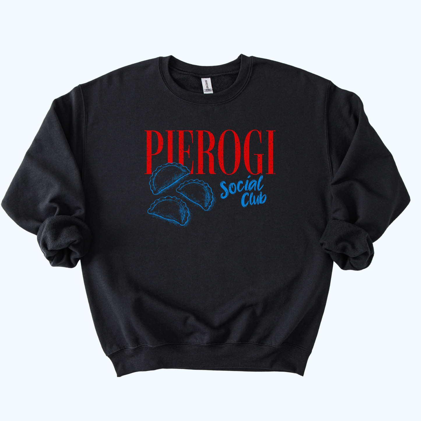 Pierogi Social Club Sweatshirt | Polish Dumpling Lover Gift